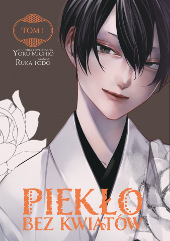 [PAKIET ZAPOZNAWCZY] Piekło bez kwiatów 1-3